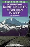 Best Short Hikes in Washington's North Cascades & San Juan Islands