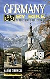 Germany by Bike: 20 Tours Geared for Discovery