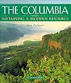 The Columbia: Sustaining a Modern Resource