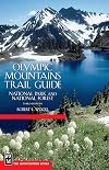 Olympic Mountains Trail Guide: National Park & National Forest 3rd Edition