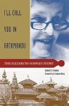 Keeper of the Mountains. The Elizabeth Hawley Story