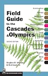 Field Guide to the Cascades and Olympics