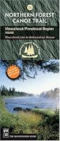 Northern Forest Canoe Trail #11 - Moosehead/Penobscot Region: Maine: Moosehead Lake to Umbazooksus Stream (Northern Forest Canoe Trail Maps)