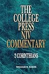 2 Corinthians (The College Press NIV Commentary)