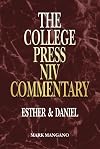Esther/Daniel (The College Press Niv Commentary. Old Testament Series)