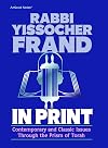 Rabbi Frand in Print: Contemporary and Classic Issues