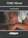 Child Abuse: Detecting Bias