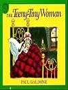The Teeny-Tiny Woman: A Ghost Story