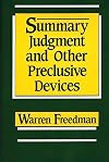 Summary Judgment and Other Preclusive Devices