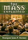 The Mass Explained