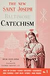 The New Saint Joseph Baltimore Catechism, No. 1