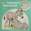 More Endangered Baby Animals