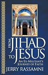 From Jihad to Jesus: An Ex-militant's Journey of Faith