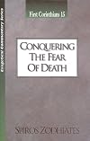 Conquering the Fear of Death