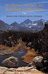 Hot Showers, Soft Beds, and Dayhikes in the Sierra: Walks and Strols Near Lodgings