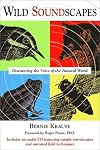 Wild Soundscapes: Discovering the Voice of the Natural World