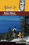 Afoot & Afield Reno-Tahoe: A Comprehensive Hiking Guide