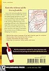 The Wine-Oh! Guide to California's Sierra Foothills: From the Ordinary to the Extraordinary