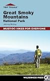 Top Trails: Great Smoky Mountains National Park: 50 Must-Do Hikes for Everyone