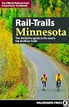 Rail-Trails Minnesota: The definitive guide to the state's best multiuse trails