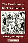 The Tradition Of Workers' Control