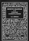 Demotic Grammar in the Ptolemaic Sacerdotal Decrees (Griffith Institute Monographs)