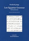 Late Egyptian Grammar (Griffith Institute Publications)