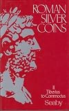 Roman Silver Coins, Volume II: Tiberius to Commodus