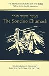 The Soncino Chumash: The Five Books of Moses with Haphtaroth