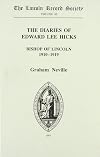 The Diaries of Edward Lee Hicks Bishop of Lincoln, 1910-1919