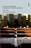 Ground and spring : foundations of Quaker discipleship