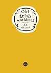 Old Irish Workbook (Irish Studies)