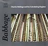 Charles Babbage and His Calculating Engines