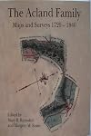 The Acland Family; Maps and Surveys 1720-1840