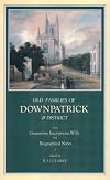 Gravestone Inscriptions Vol. 7: Mid Down: Downpatrick, Inch, Killyleagh & Saul
