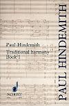 A Concentrated Course in Traditional Harmony: With Emphasis on Exercises and a Minimum of Rules, Book 1