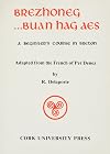 Brezhoneg--buan hag aes : a beginner's course in Breton