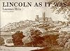 Lincoln as it Was: v. 1