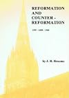 Reformation and Counter-Reformation: 1588-1688-1988