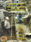 A manual of archaeological field drawing