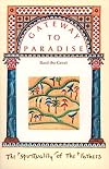 Gateway to Paradise: Basil the Great (The Spirituality of the Fathers, No. 1)
