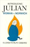 Introducing Julian Woman of Norwich