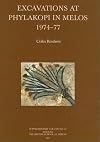 Excavations at Phylakopi in Melos 1974-77 (The British School at Athens Supplementary Volumes)