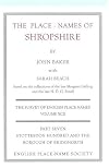 The Place-Names of Shropshire 2015: Stottesdon Hundred and the Borough of Bridgnorth 7 (The Survey of English Place-Names)