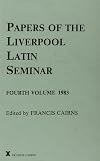 Papers of the Liverpool Latin Seminar, Vol 4, 1983 (Arca, 11) (v. 4)