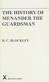 The history of Menander the Guardsman