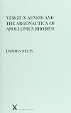 Vergil's Aeneid and the Argonautica of Apollonius Rhodius