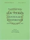 Proceedings of the J.R.R. Tolkien Centenary Conference, 1992: Proceedings of the Conference Held at Keble College, Oxfor