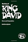 The story of King David : genre and interpretation