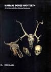 Mammal Bones and Teeth: An Introductory Guide to Methods of Identification (UCL Institute of Archaeology Publications)
